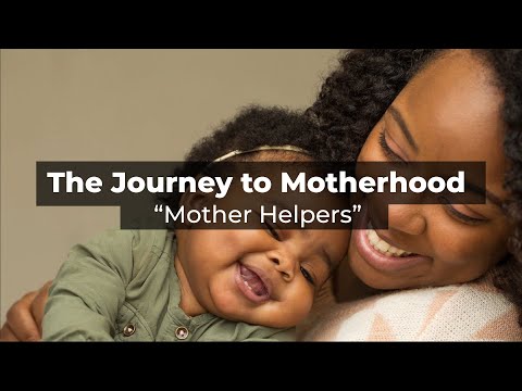 The Journey to Motherhood | Mother Helpers | Women's View | Episode 69