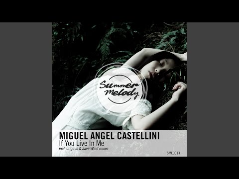If You Live in Me (Javii Wind Remix)