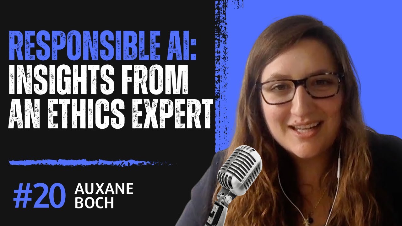 Responsible AI - An Expert's Guide to Ethics and Governance with Auxane Boch - What's AI Podcast #20