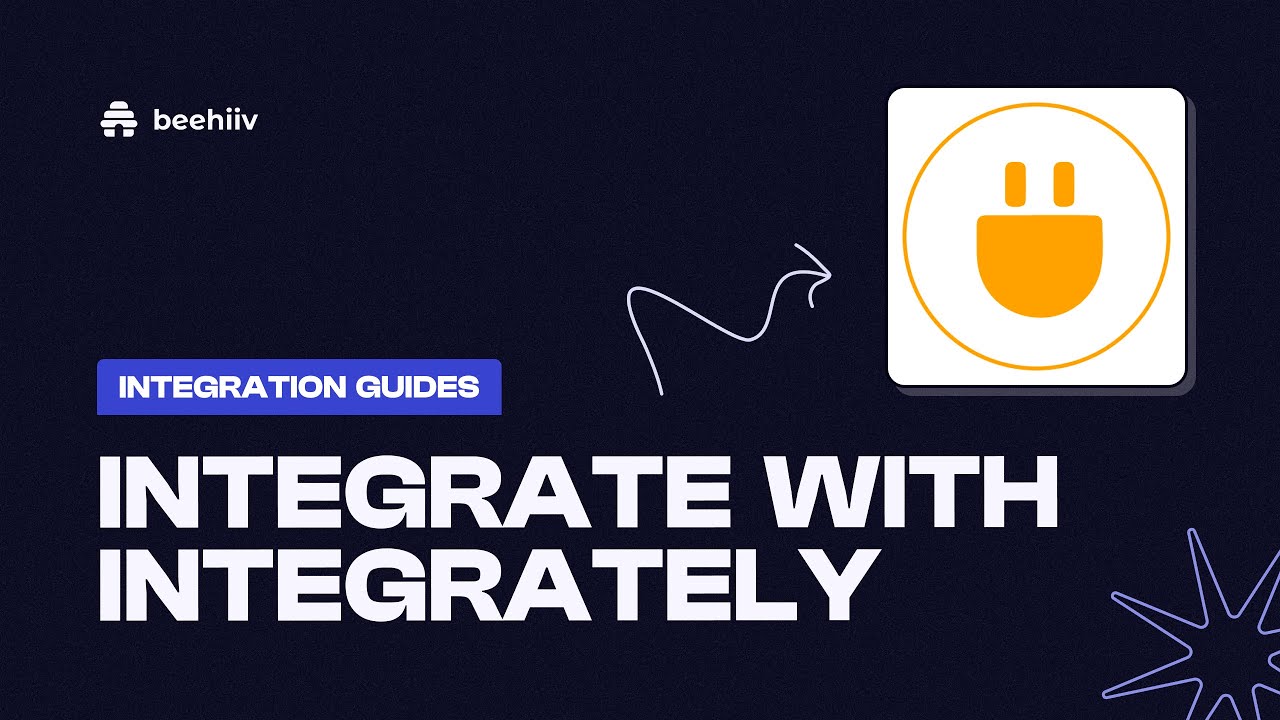 Integrate with Integrately - beehiiv Integration Guides (Tutorial)