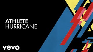 Athlete - Hurricane (Official Audio)