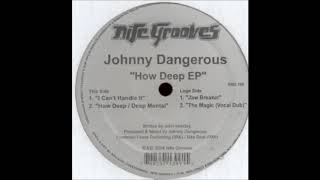 Johnny Dangerous - Jaw Breaker