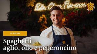 EP3 -SPAGHETTI  Aglio, Olio e Peperoncino