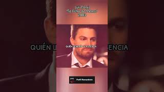 Te Echo De Menos, Luis Fonsi #musica #latinmusic #luisfonsi