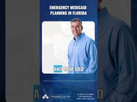 Emergency Medicaid Planning In Florida