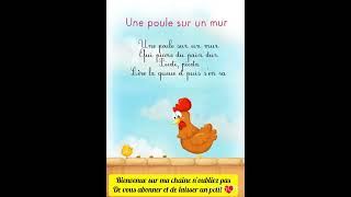 Comptines Une poule sur un mur 🐔🐓🐔🐓