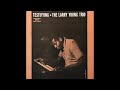 The Larry Young Trio - Some Thorny Blues