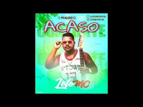 LELO MC ACASO RITMO DE ARROCHA