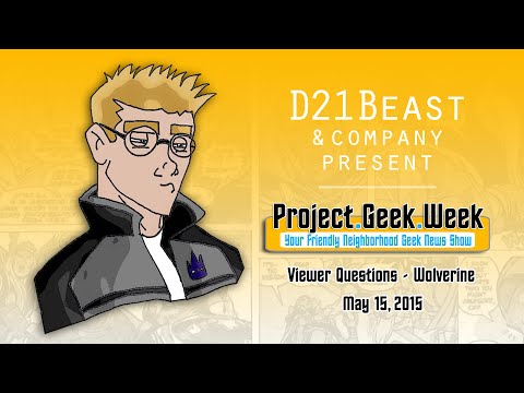 05/15/2015 - PGW Viewer Questions - Wolverine