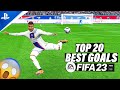 FIFA 23 | TOP 20 BEST GOALS #4 PS5 4K