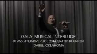 2014 BTW SLATER RIVERSIDE Gala Musical Interlude