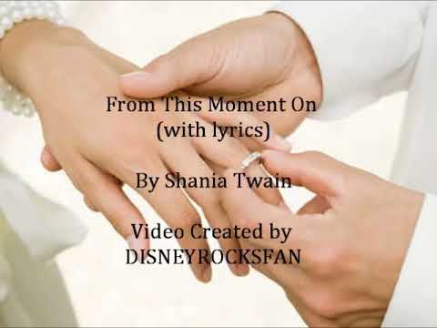 Shania Twain - FromThis Moment (Lyrics)