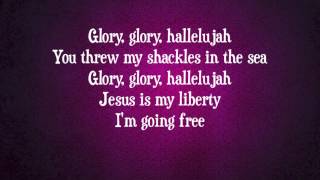 Vertical Church Band - I'm Going Free (Jailbreak) - with lyrics