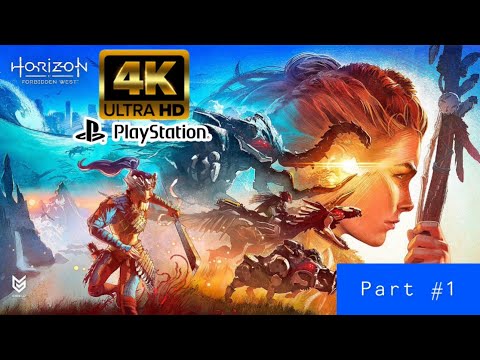 Horizon Forbidden West PS5 Gameplay Walkthrough Part #1 Full Game [4K 60FPS] -No Commentary