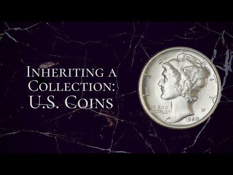 Inheriting a Coin Collection: What to Do with Your U.S. Coins