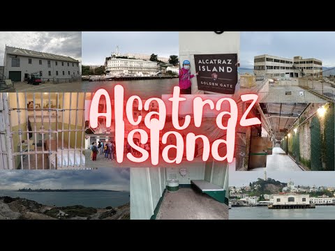 Alcatraz Day Tour | Tips for travelling to Alcatraz Island | Best Guide to Alcatraz Island