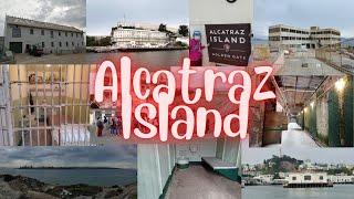 Alcatraz Day Tour | Tips for travelling to Alcatraz Island | Best Guide to Alcatraz Island