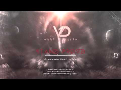 Vast Duality - Stand Proud
