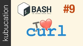 cURL - The only HTTP client you&#39;ll ever need | Practical Bash &amp; Terminal #9