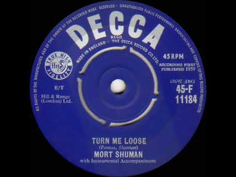 1959 Mort Shuman - Turn Me Loose