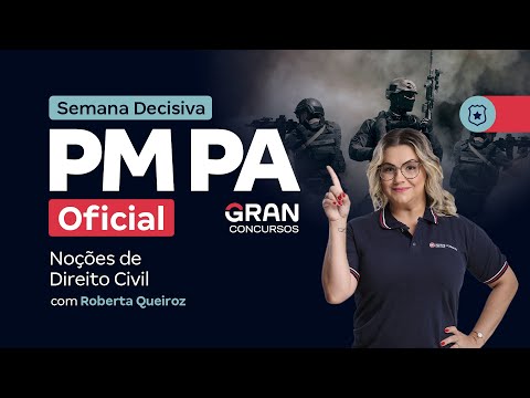 PM PA Official Contest - Decisive Week | Notions of Civil Law with Roberta Queiroz