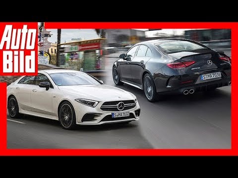 Mercedes-Benz CLS 350/ AMG CLS 53 (2018) Test/Driving Report/Details/Explanation