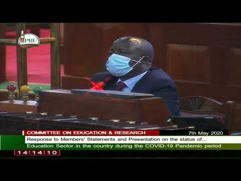 NATIONAL ASSEMBLY EDUCATION COMMITTEE 7th MAY 2020