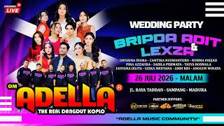 Download lagu 📡🔴LIVE STREAMING OM ADELLA -  PESTA RESEPSI PERNIKAHAN BRIPDA ADIT & LESZA SAMPANG MADURA mp3