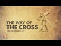 Way Of The Cross Traditional