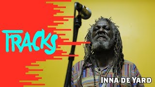 Inna de Yard - Tracks ARTE