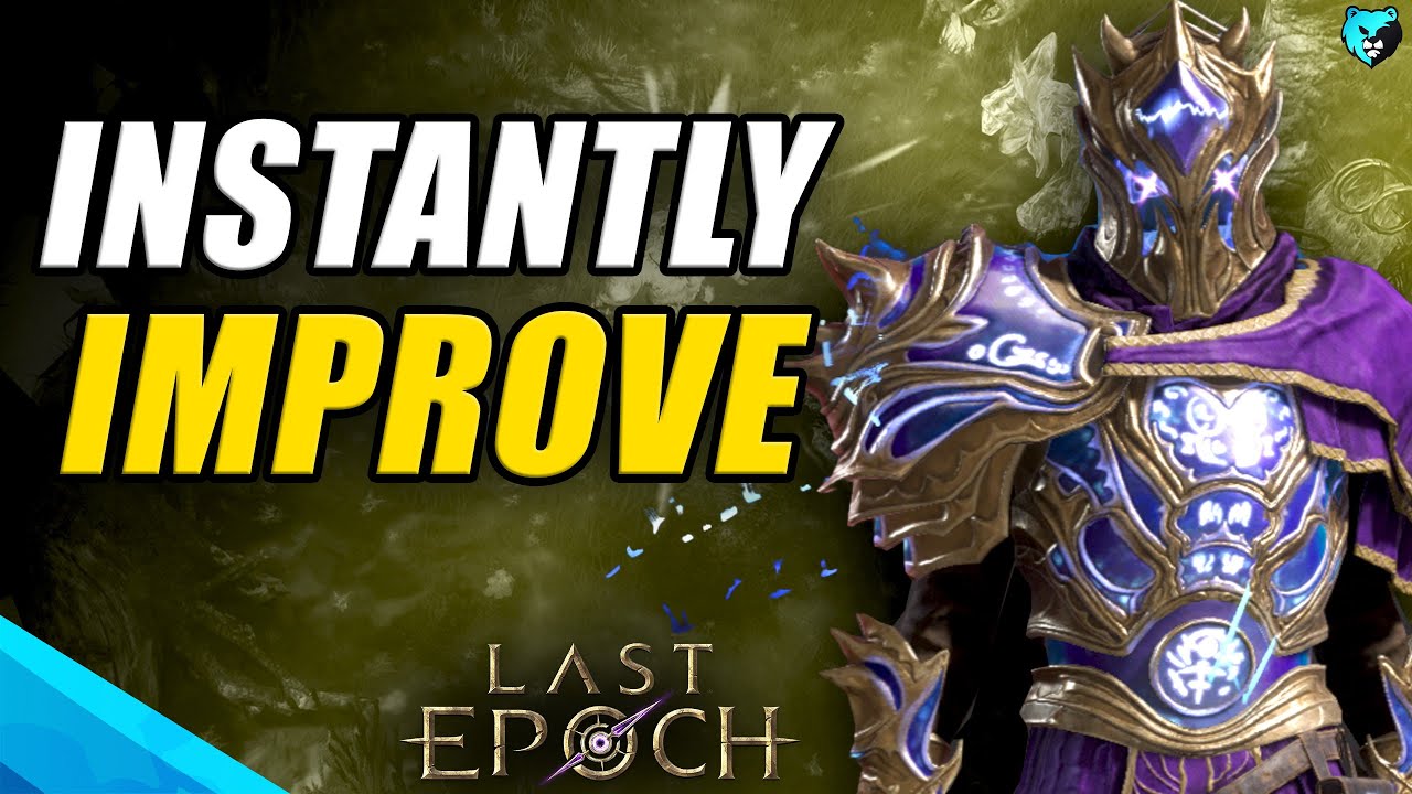 11 Tips to INSTANTLY Improve Your Season 2 Experience in Last Epoch