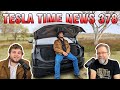 Cybertruck is Here! | Tesla Time News 378