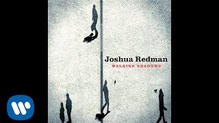 Joshua Redman - Final Hour