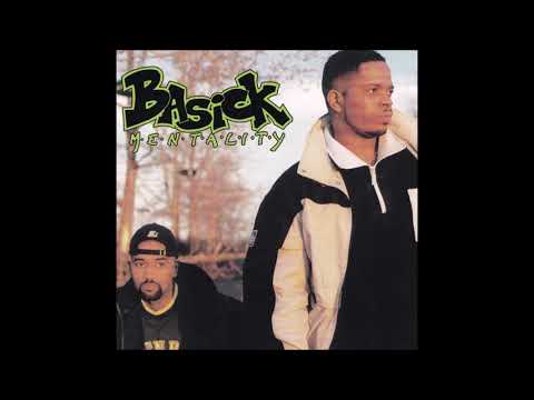 Basick Mentality - Basick Mentality (1997) Rage 1 Recordings / '90s Underground Hip Hop
