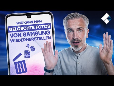 Wie kann man gelöschte Fotos von Samsung wiederherstellen?