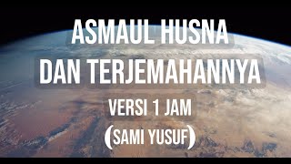 Download lagu Asmaul Husna (1 Jam dan Terjemahannya) - Sami Yusuf mp3 Download lagu Asmaul Husna (1 Jam dan Terjemahannya) - Sami Yusuf mp3