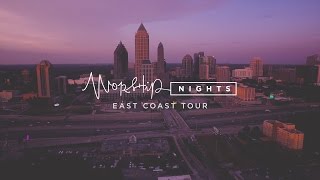 East Coast Worship Nights // October 2016