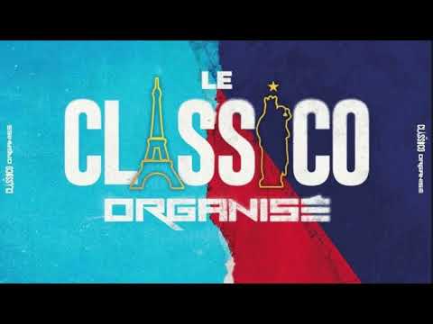 Le Classico Organisé - Mafiosi feat. Bosh, Soso Maness, Isk, Sysa, Hatik, Kamikaz, Graya