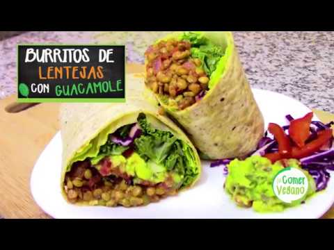BURRITOS DE LENTEJAS CON GUACAMOLE 🌯 | Comer Vegano