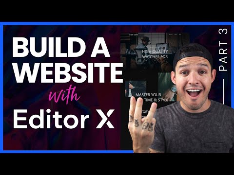 How to Build a Website with EditorX | Part 3 Applications Dev Mode Launch