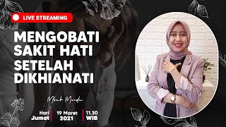 Download lagu Mengobati Sakit Hati Setelah Dikhianati mp3