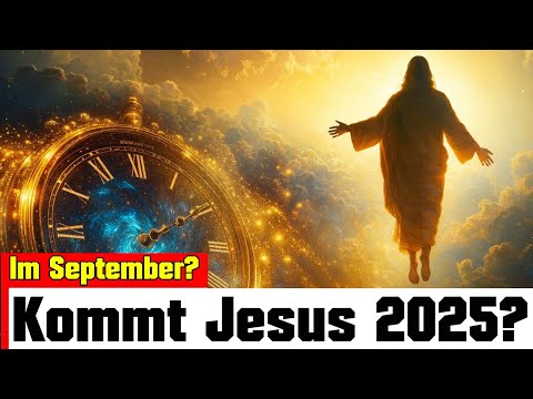 Will Jesus return in September 2025? ➤ The Bible really says this!
