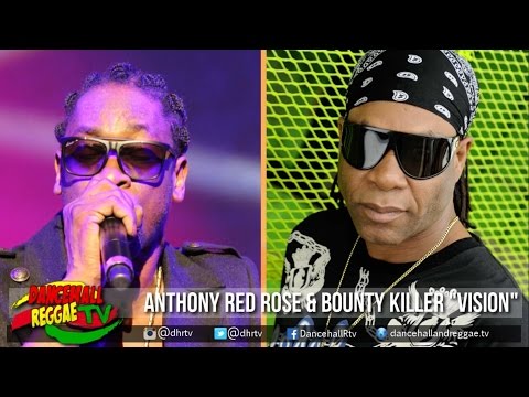Anthony Red Rose x Bounty Killer - Vision ▶Diwali Records ▶Dancehall ▶Reggae 2016