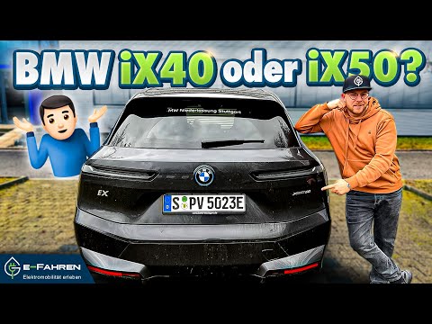 BMW iX40 oder iX50 ? | Muss es der große sein? 🤷🏻‍♂️ | Testfahrt im iX50
