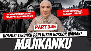 Download lagu MAJIKANKU - KHW PART 345 mp3