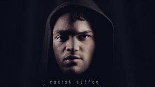 JULIAN SMITH - Racist Coffee