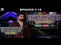 Roadies Real Heroes - Full Episode 14 - Grand entry of the old rivalry!