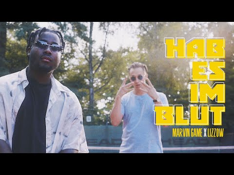 Marvin Game x Lizzow - Hab es im Blut (prod by Carlifornia) (dir. by DigitalDonut)