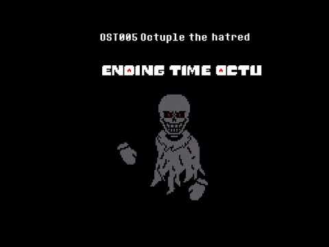 【ETO 】Ending Time Octu OST005八重仇恨Octuple the hatred