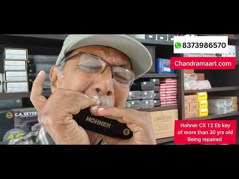 Hohner CX 12 Harmonica |Harmonica Repairing |Sound of CX 12 Harmonica|Mr Anupam Pal at Chandrama Art